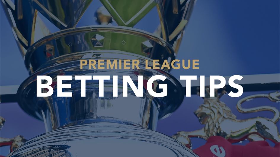 Premier League: Today's best bets and tips